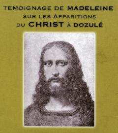 Témoignage de Madeleine sur les apparitions...